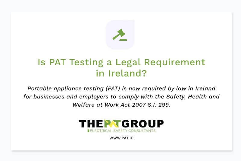 PAT Testing Legal Requirement Ireland