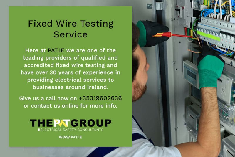 Fixed Wire Testing Service Ireland - Electrical Safety Consultants