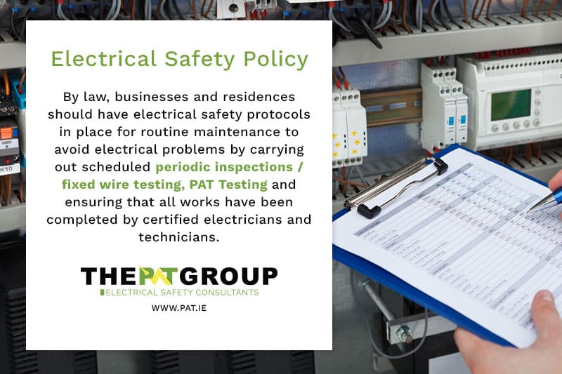 Electrical Safety Policy - Periodic Inspections - Wire Testing Ireland