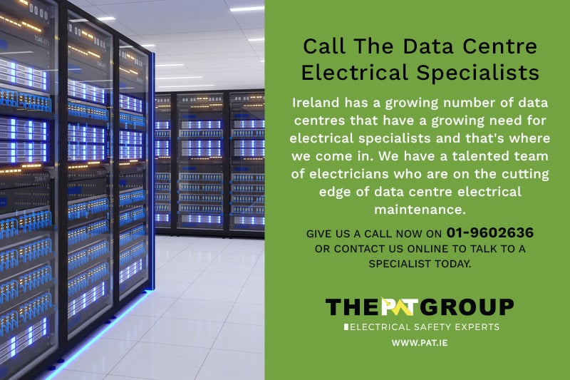 Call DAta Centre Electrical Maintenance Specialists Ireland - PAT